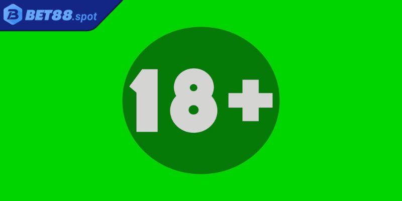Đăng Ký bet88 1 Tuân thủ độ tuổi khi đăng ký BET88